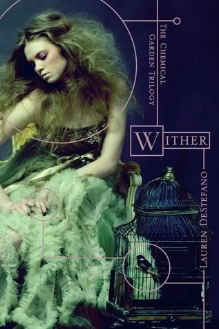 Wither / Lauren DeStefano